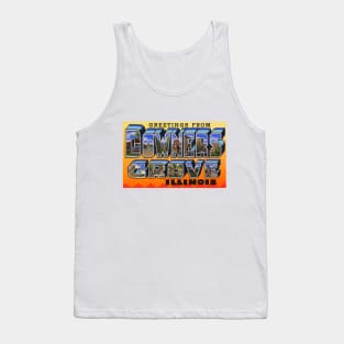 Greetings from Downers Grove, Illinois - Vintage Large Letter Postcard Tank Top